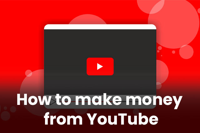 How-to-make-money-from-YouTube
